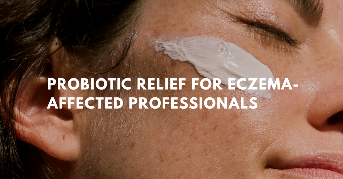 Probiotic Relief for Eczema-Affected Professionals