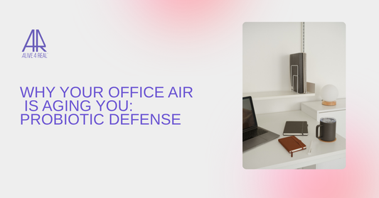 Why Your Office Air Is Aging You: Probiotic Defense