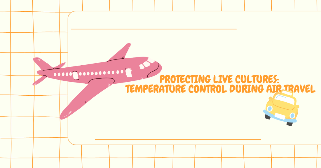 Protecting Live Cultures: Temperature Control During Air Travel