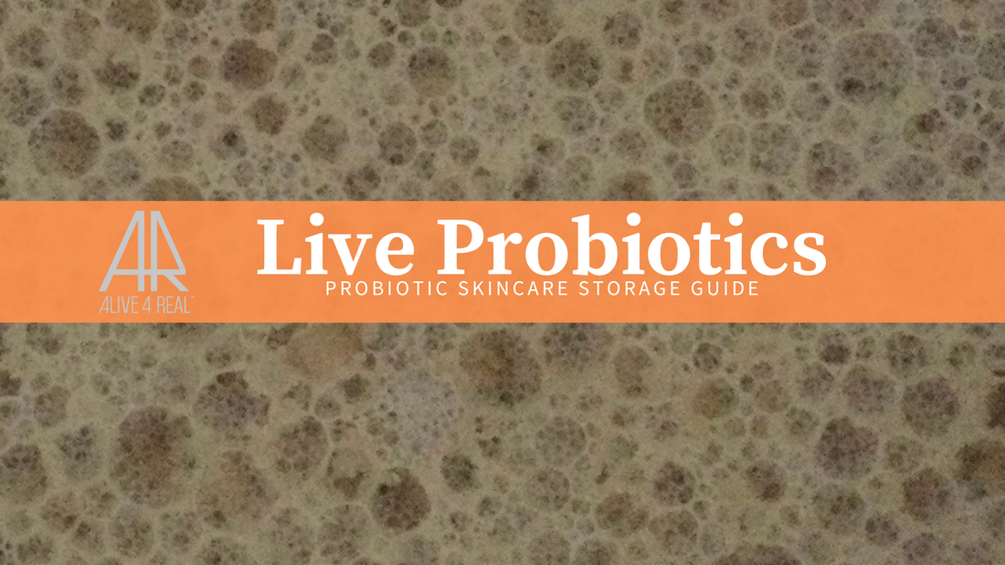 Probiotic Skincare Storage: Keep Your Formula Fresh and Potent