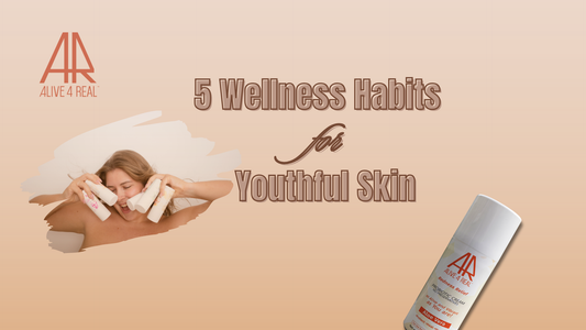 5 Wellness Habits for Youthful Skin