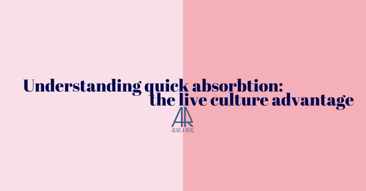Understanding Quick Absorption: The Live Culture Advantage